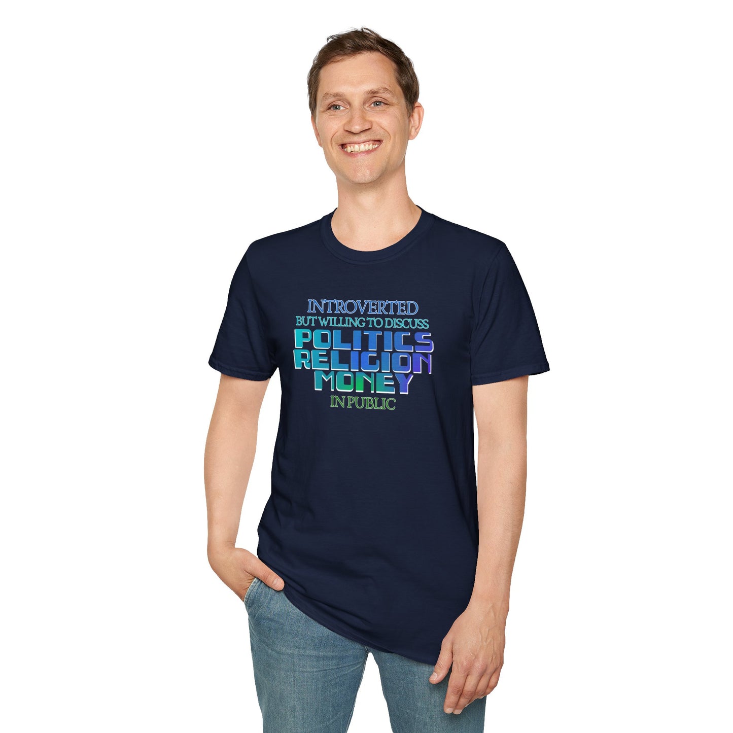 Introverted Politics Religion Money T-Shirt