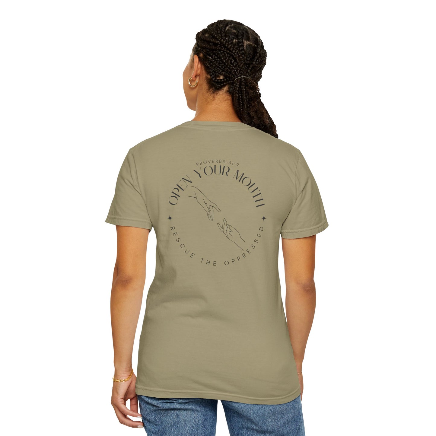 Open your Mouth Garment-Dyed T-Shirt — Rescue the Oppressed Back Print