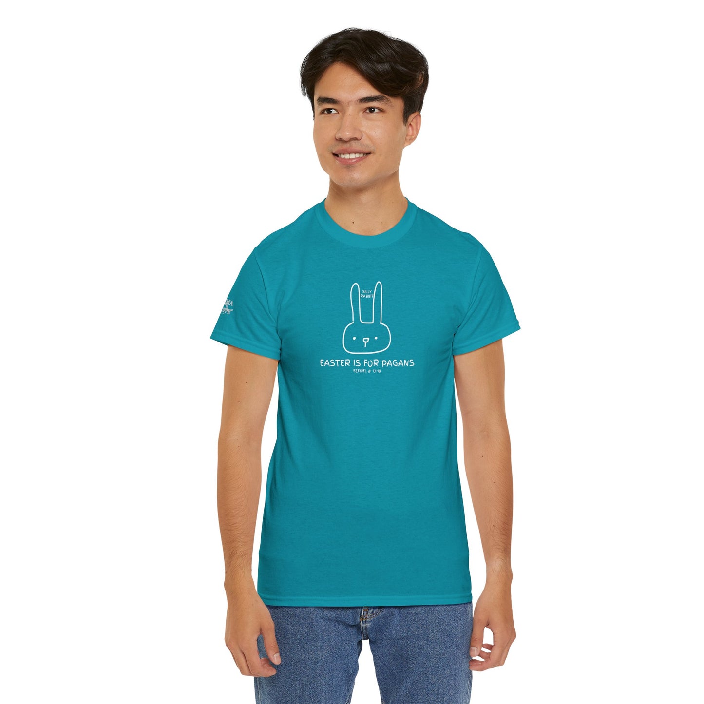 Silly Rabbit, Easter Is for Pagans Cotton T-Shirt — Ezekiel 8 Biblical Truth Tee