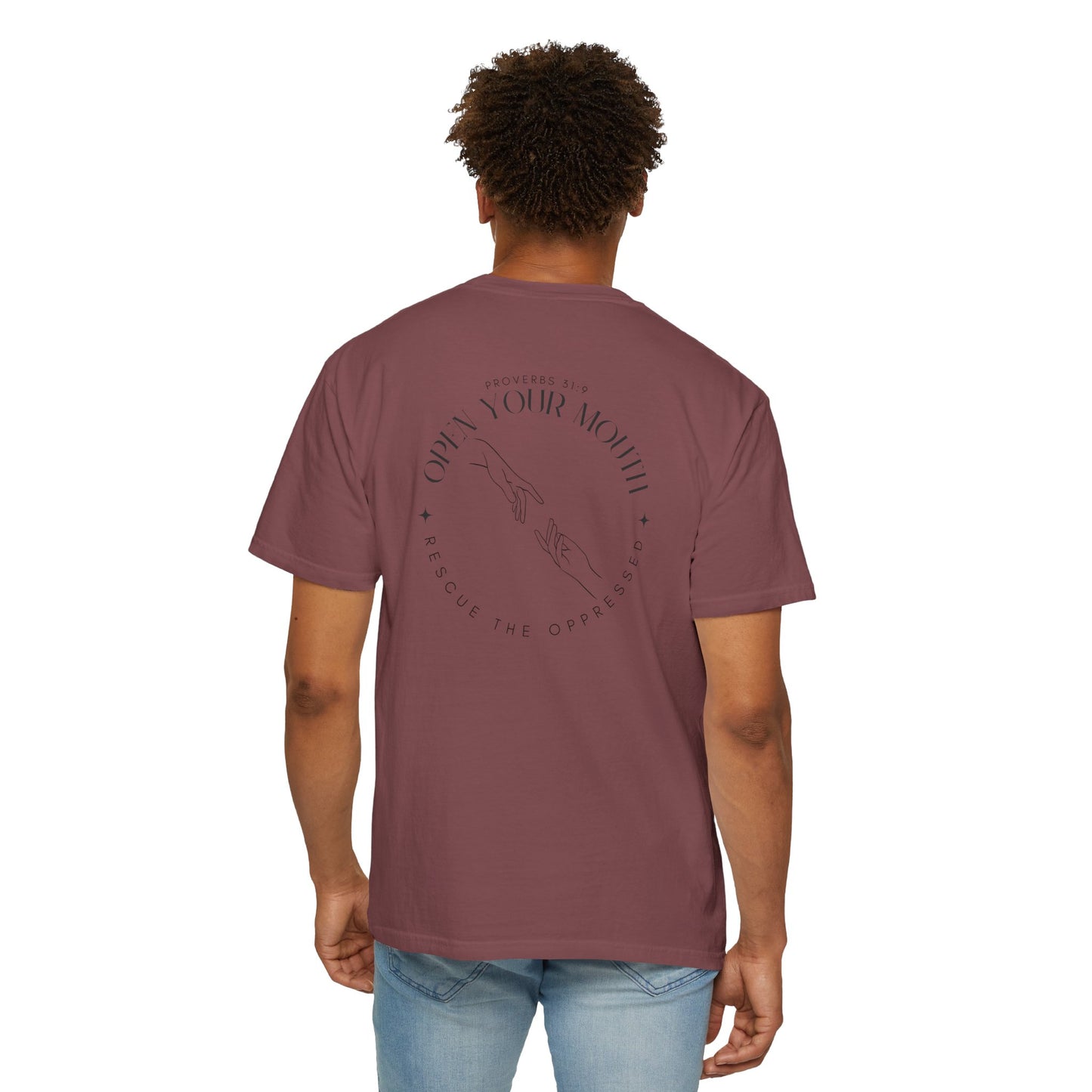 Open your Mouth Garment-Dyed T-Shirt — Rescue the Oppressed Back Print