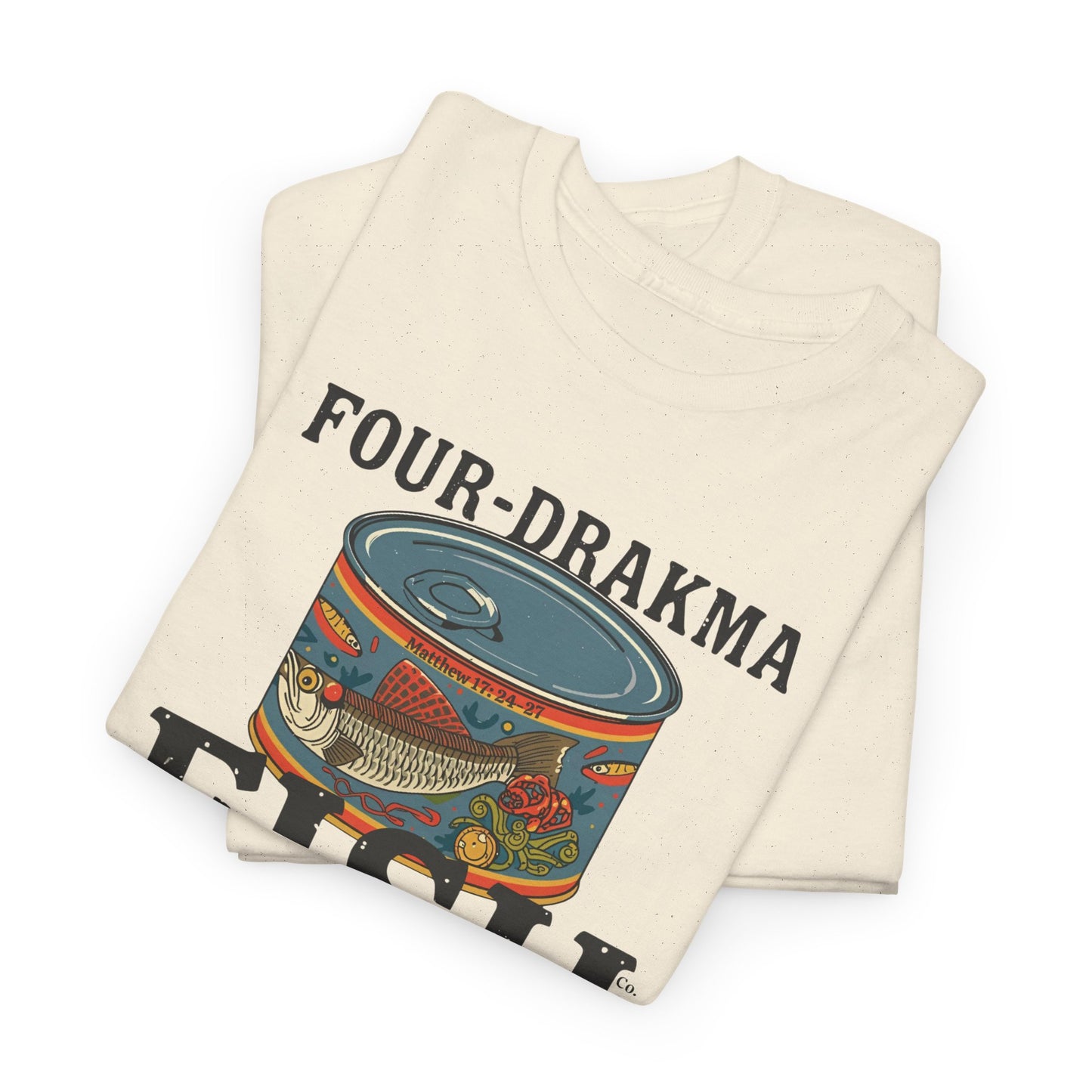 Vintage Four-Drachma Fish Co Matthew 17:24-27 Unisex Tee for Fishermen and Bible Enthusiasts