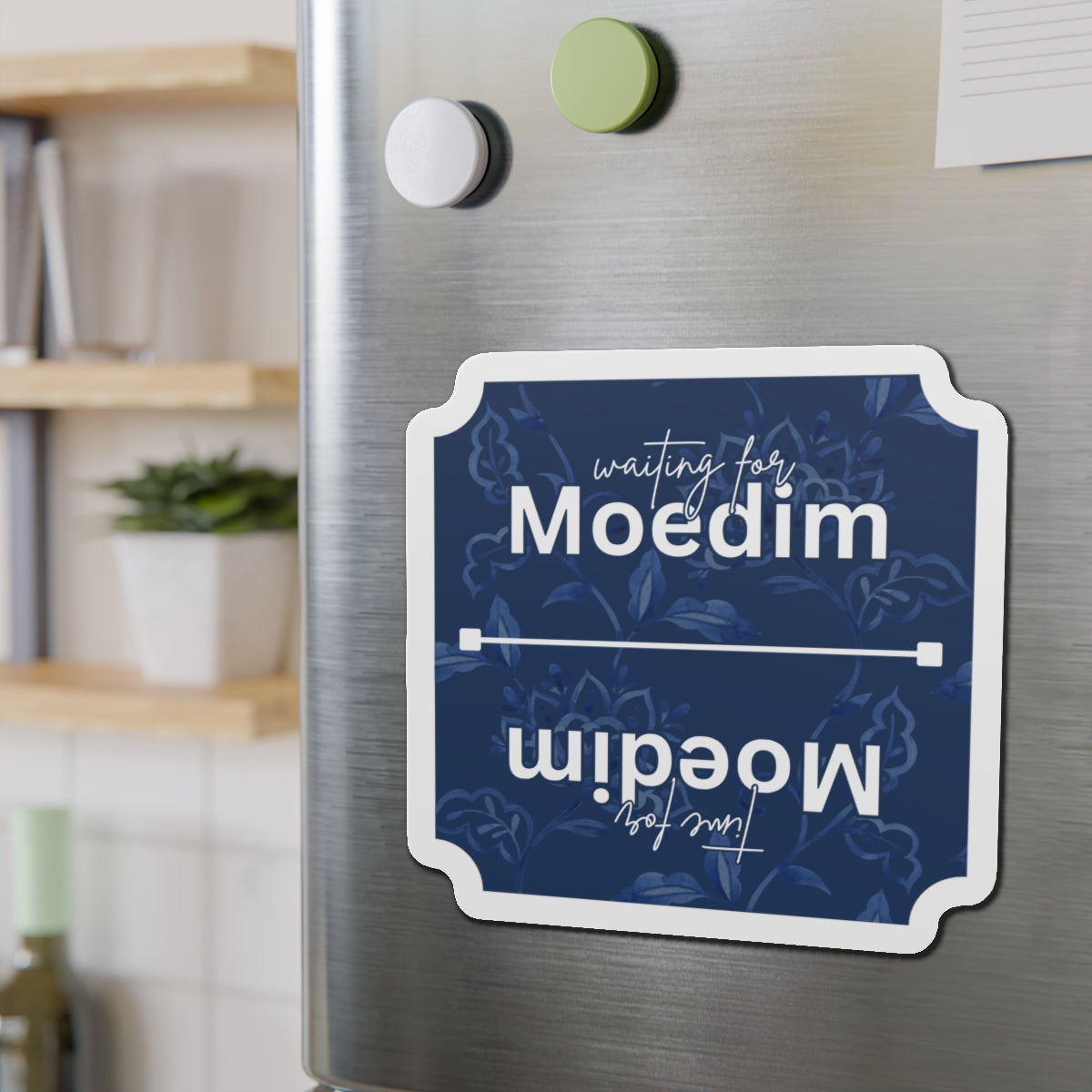 Blue Floral Moedim VS Waiting for Moedim Fun Fridge Decoration Die-Cut Magnet