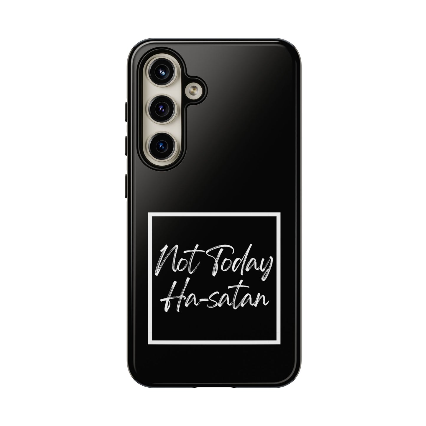 Phone Case- “Not Today Ha-satan” Black Tough Protective Cover Hebrew Humor