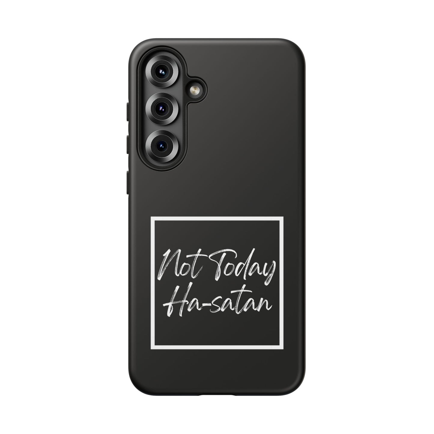 Phone Case- “Not Today Ha-satan” Black Tough Protective Cover Hebrew Humor