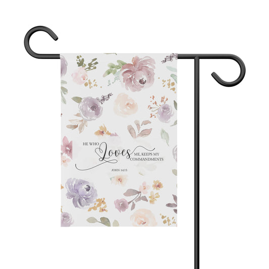 He who loves me keeps my commandments Garden Banner