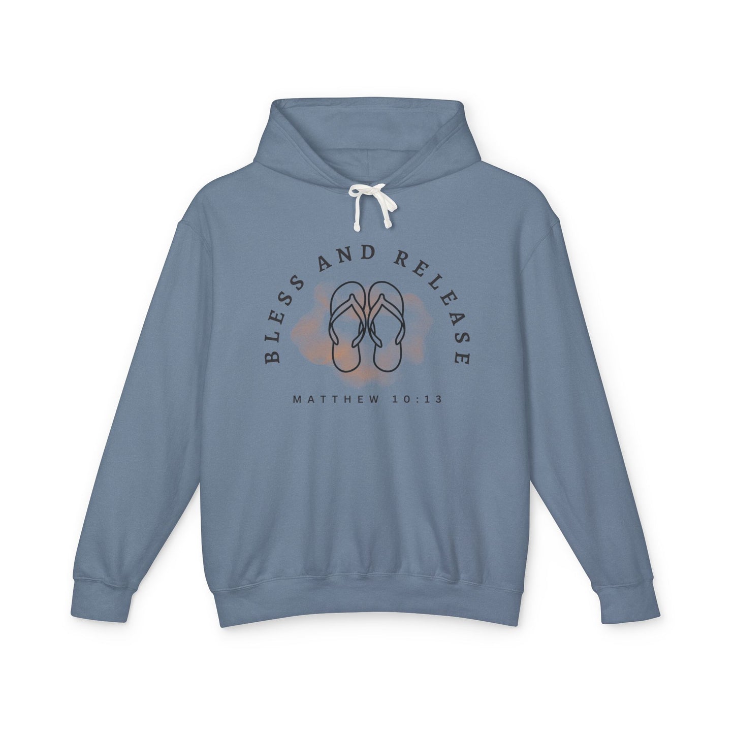 Bless and Release Unisex Lightweight 100% Cotton Hooded Sweatshirt