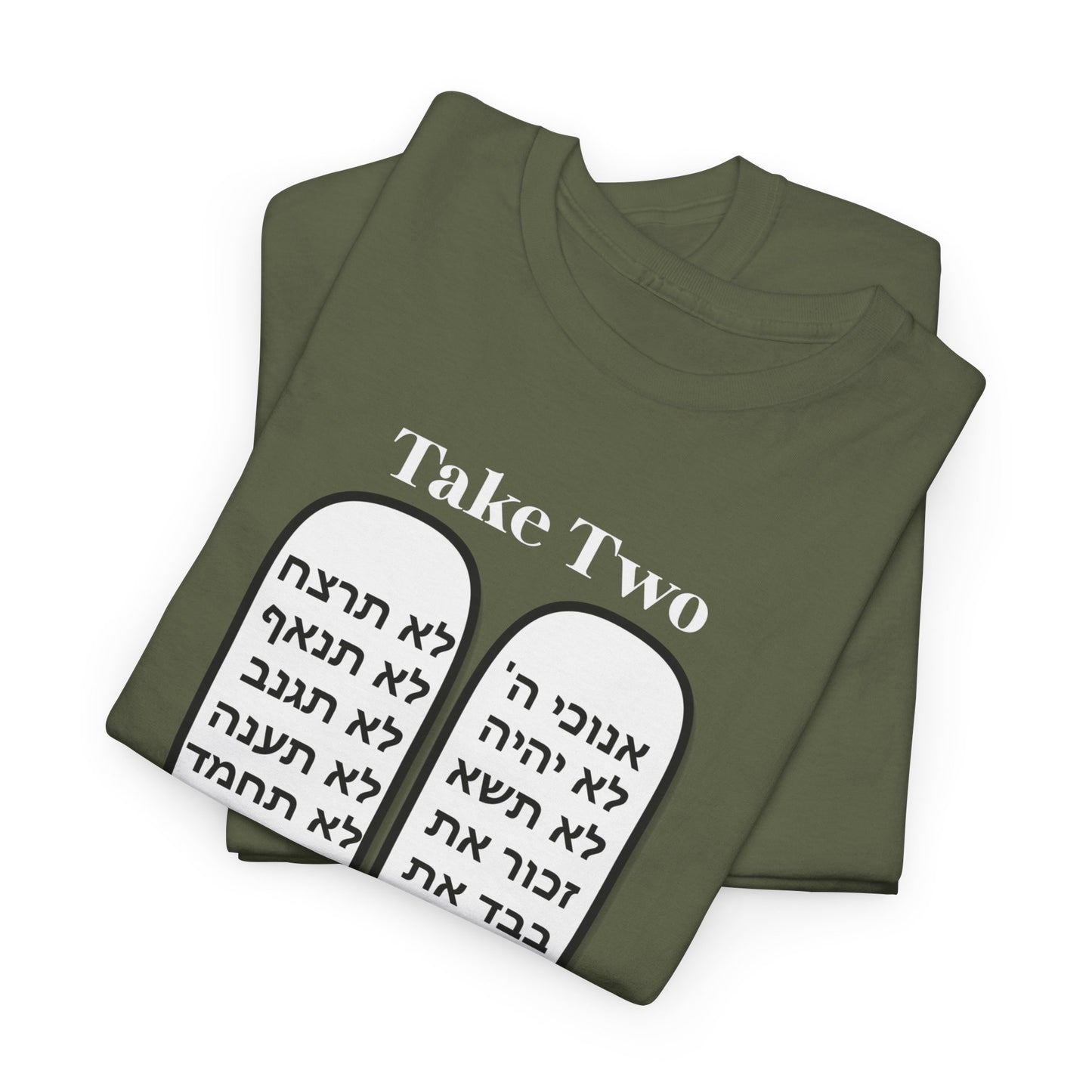 Unisex Tee Take Two Tablets Daily Commandments Shirt