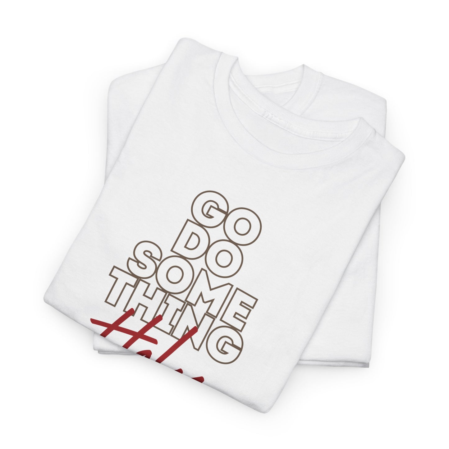 Do Something Holy Unisex Heavy Cotton Tee