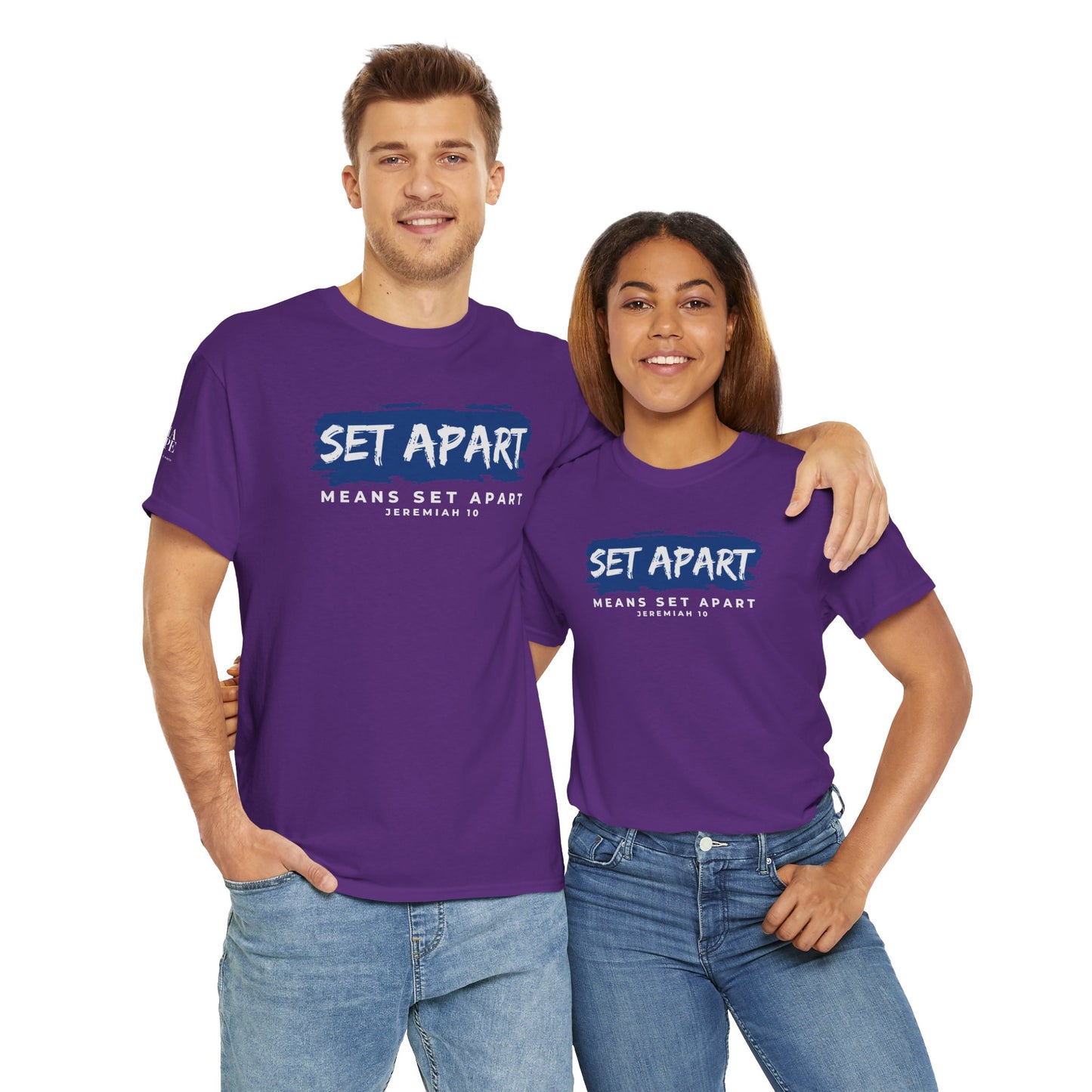 Set Apart Means Set Apart Jeremiah 10 Cotton Bold Statement Shirt