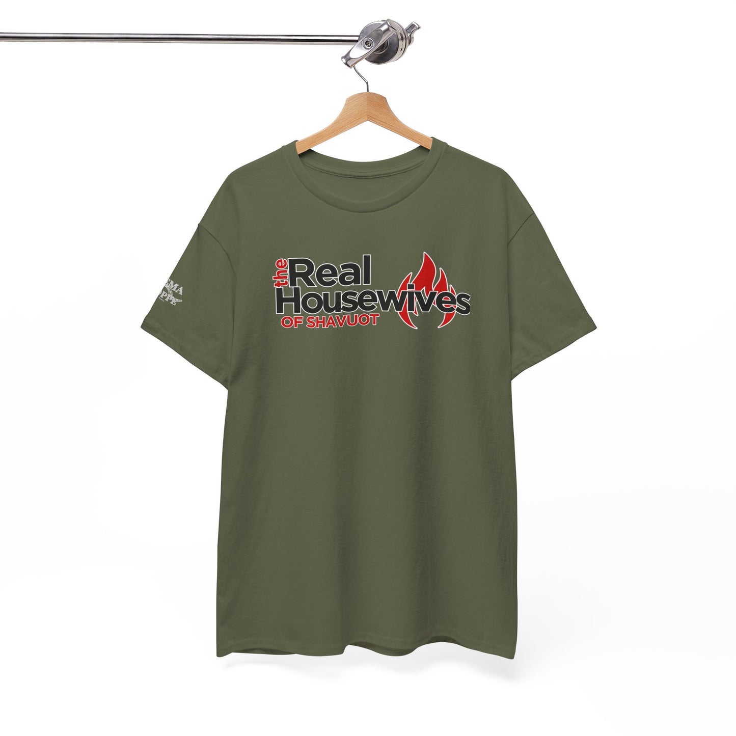 The Real Housewives of Shavuot Flames T‑Shirt Feast of Weeks Biblical Feast