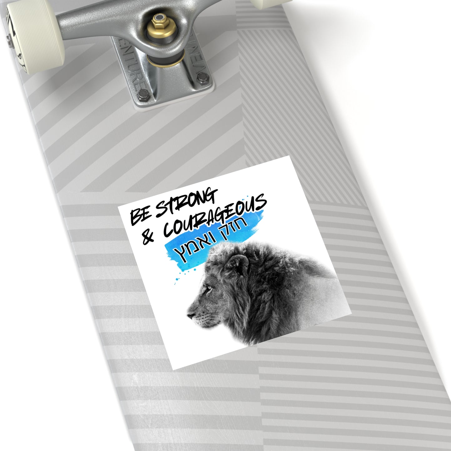 Strong and Courageous- Square Sticker, Indoor\Outdoor