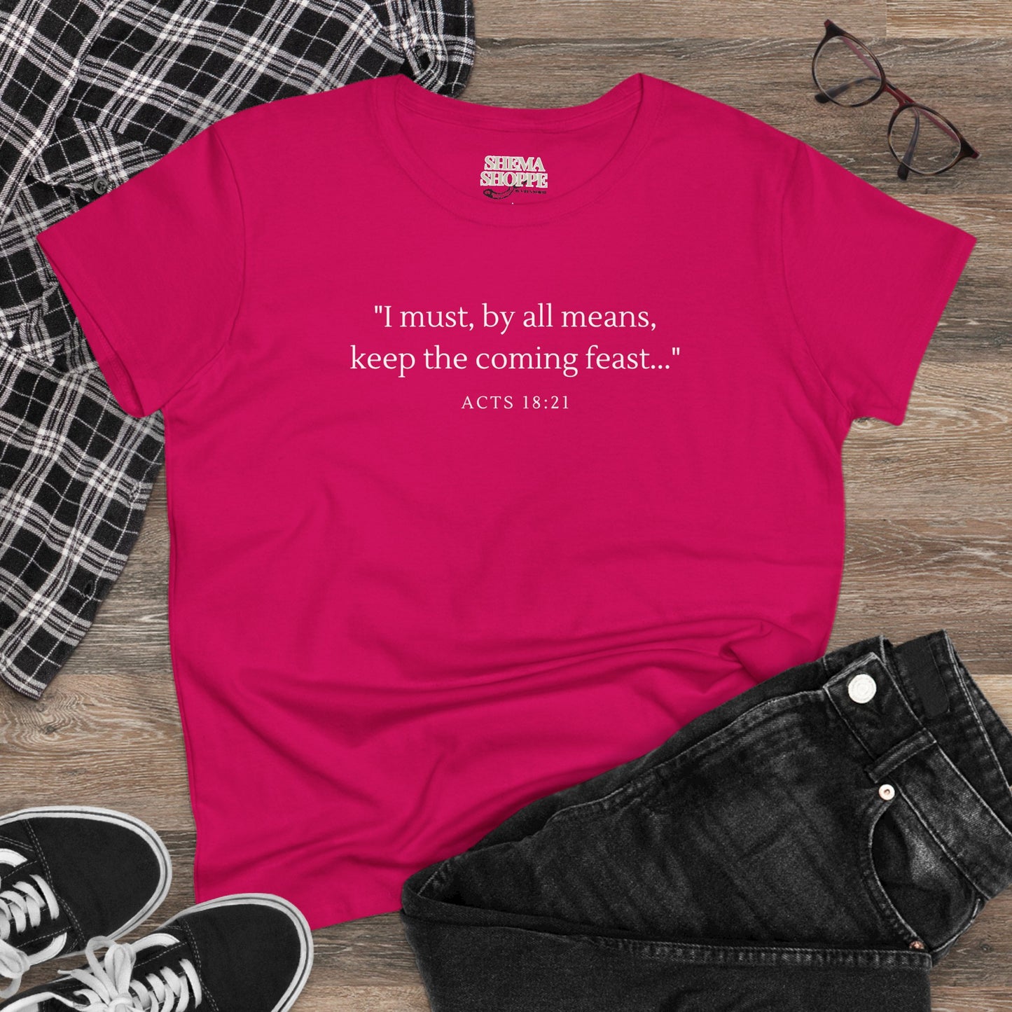 Acts Keep The Feast Women's Midweight Cotton Tee