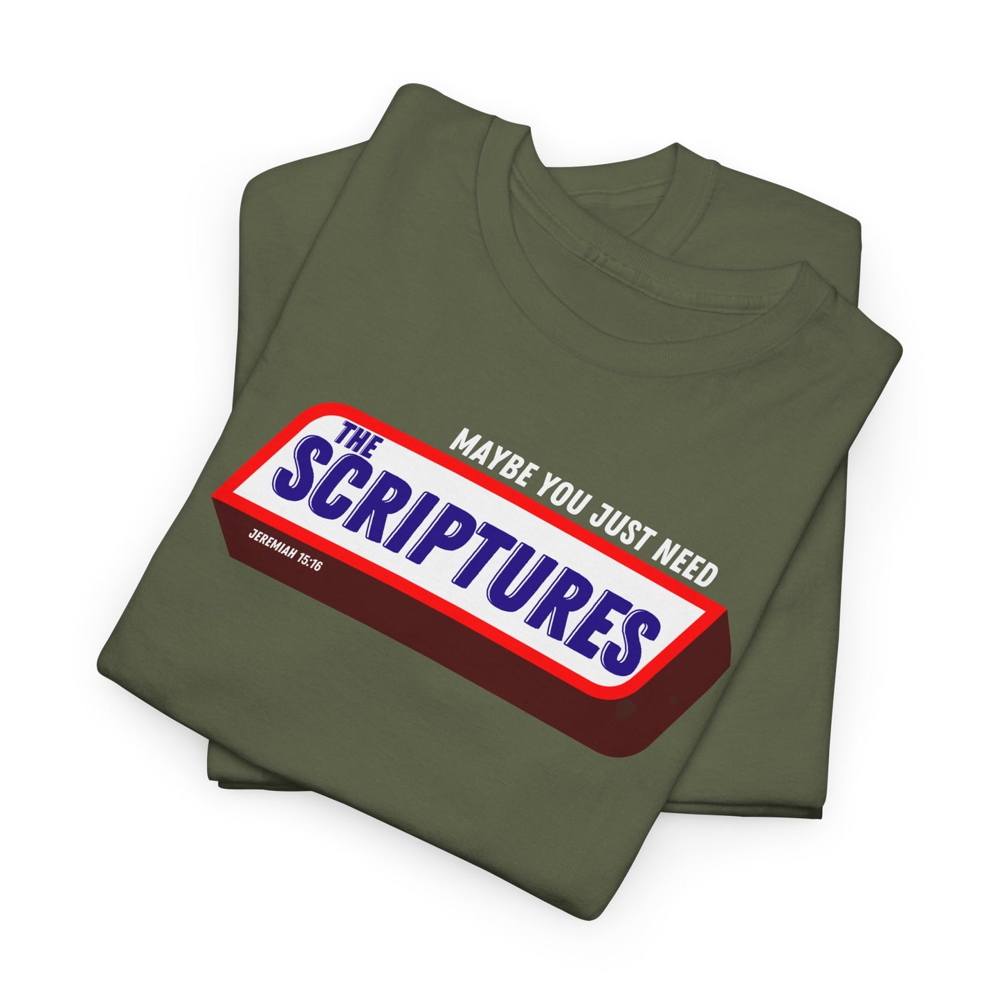 Scriptures Satisfy Heavy Cotton Tee Bible Humor