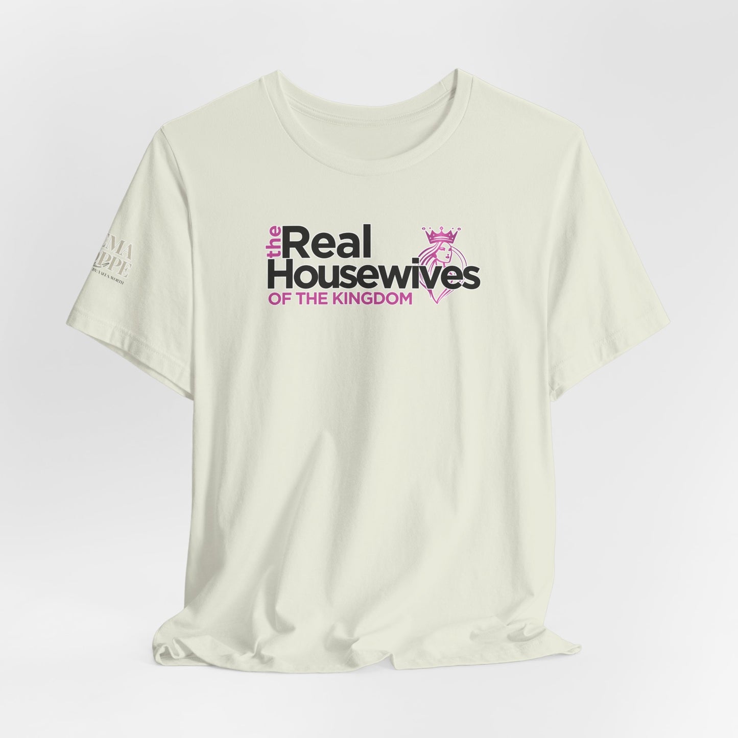 Real Housewives of the Kingdom Royalty Women's Cotton Tee Shirt