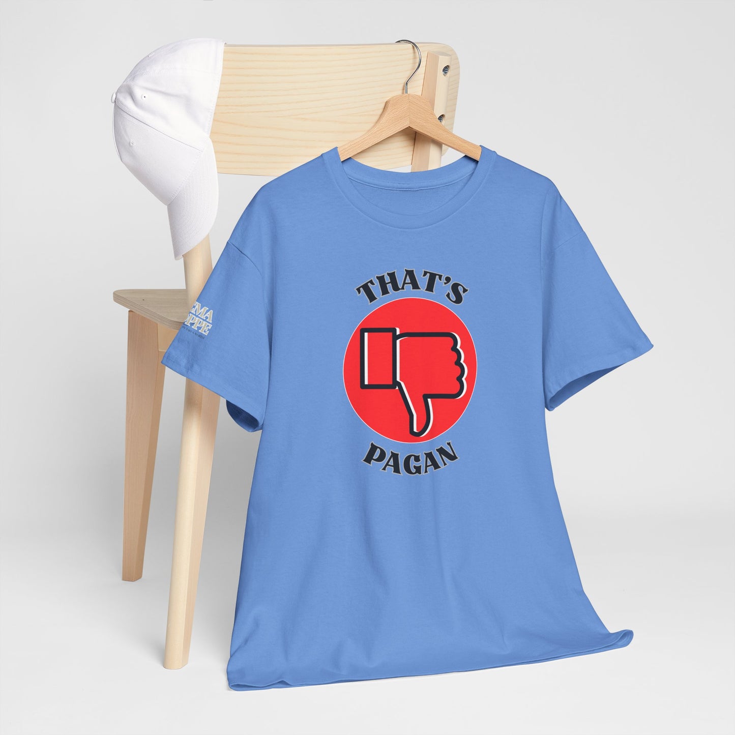 That's Pagan T-Shirt —Thumbs-Down Pagan Graphic Tee