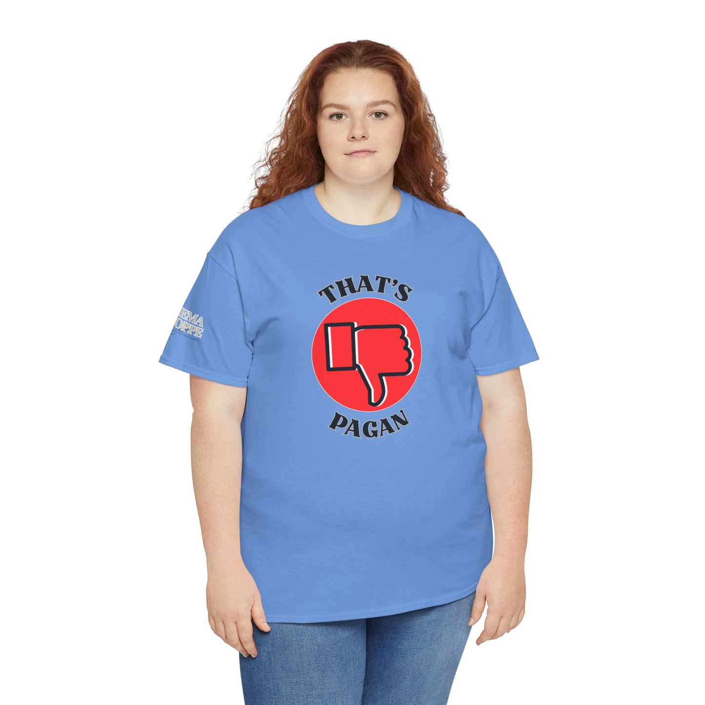 That's Pagan T-Shirt —Thumbs-Down Pagan Graphic Tee