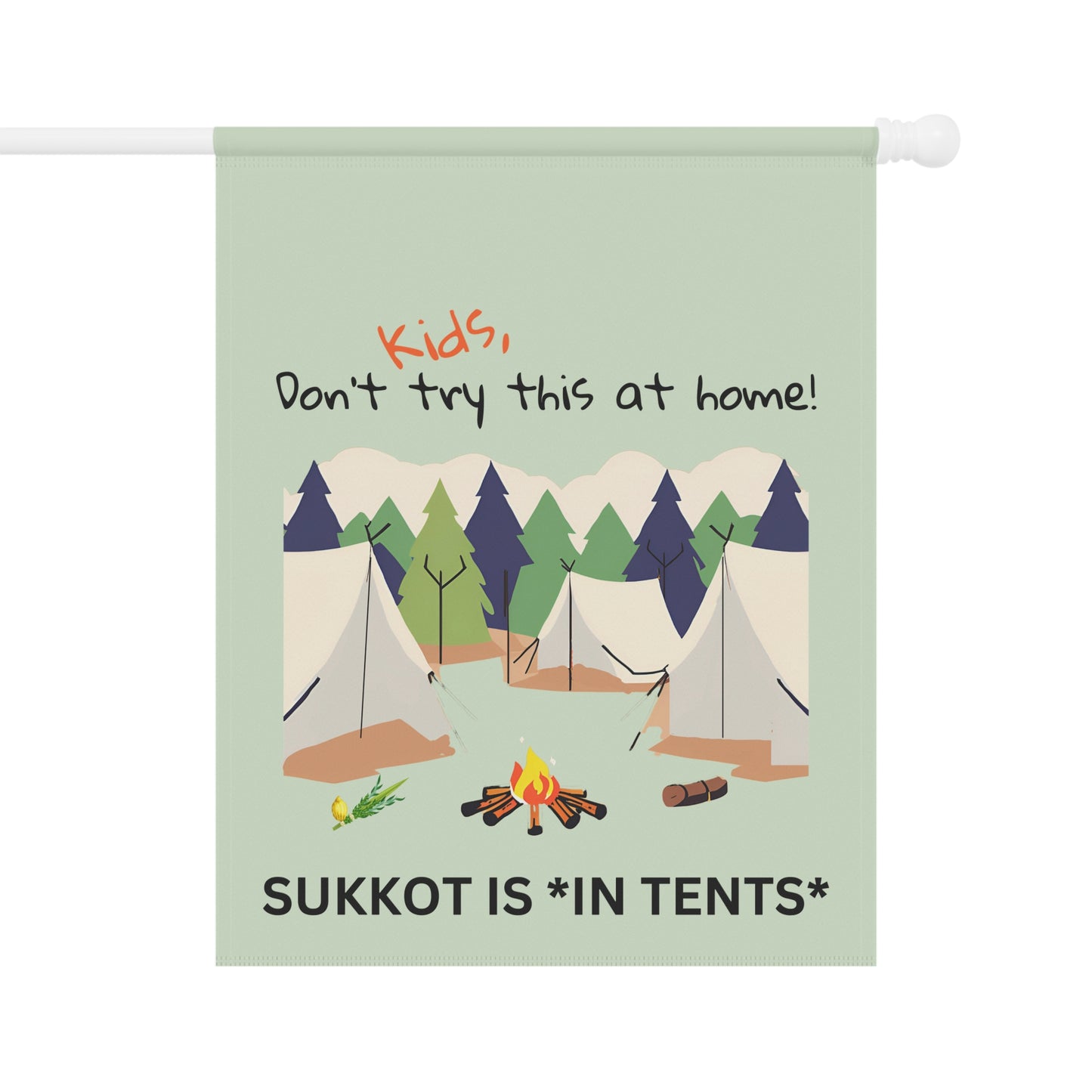 Sukkot is in Tents- Garden & House Banner