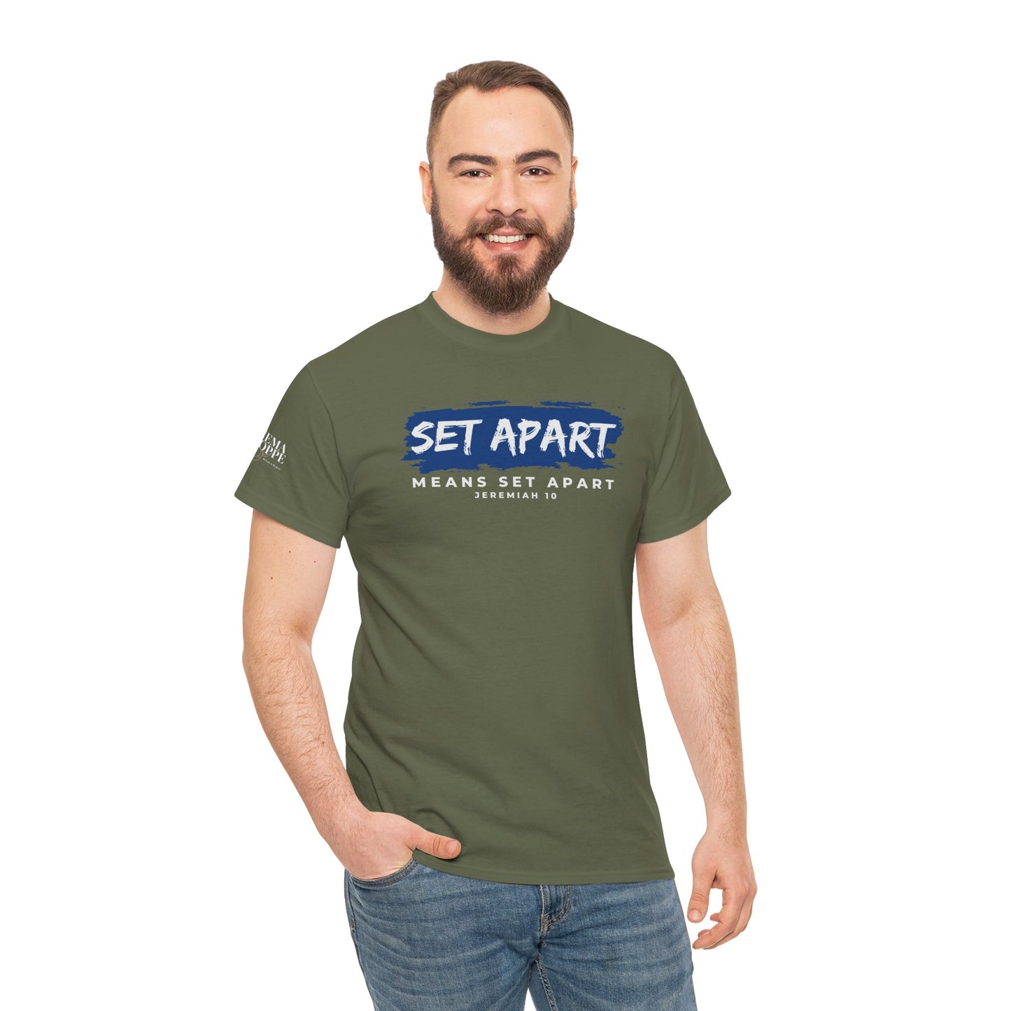 Set Apart Means Set Apart Jeremiah 10 Cotton Bold Statement Shirt