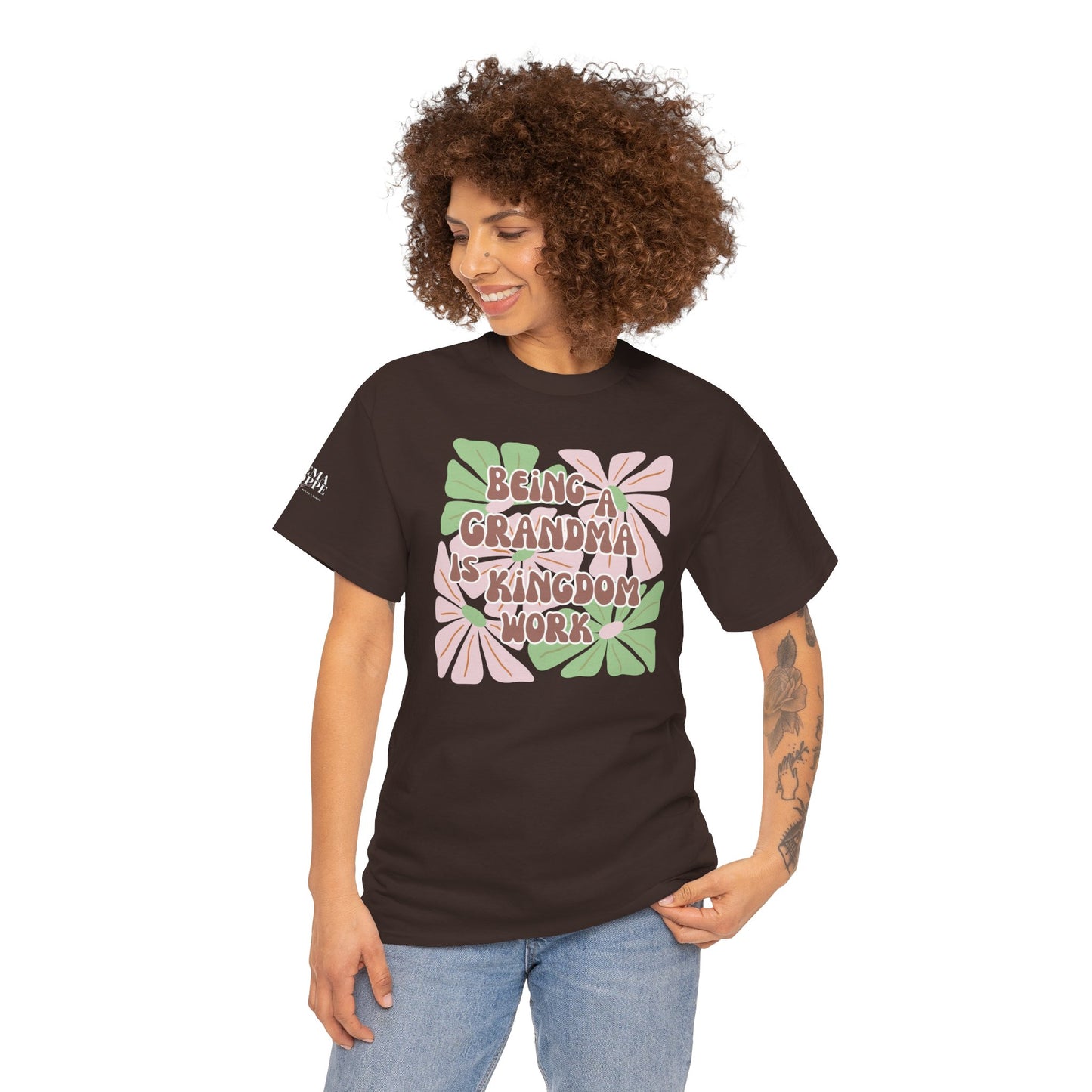 Being A Grandma Is Kingdom Work T-Shirt — Floral Retro Grandmother Appreciation Gift