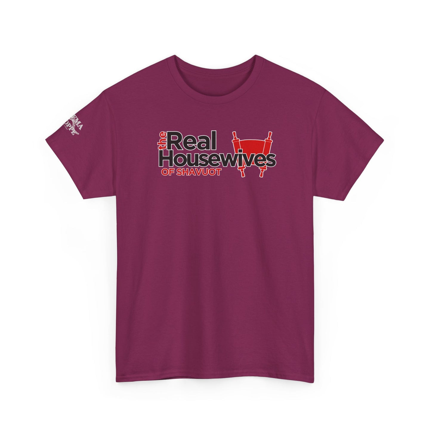 The Real Housewives of Shavuot Torah Scrolls T-Shirt Feast of Weeks Pentecost Cotton Tee