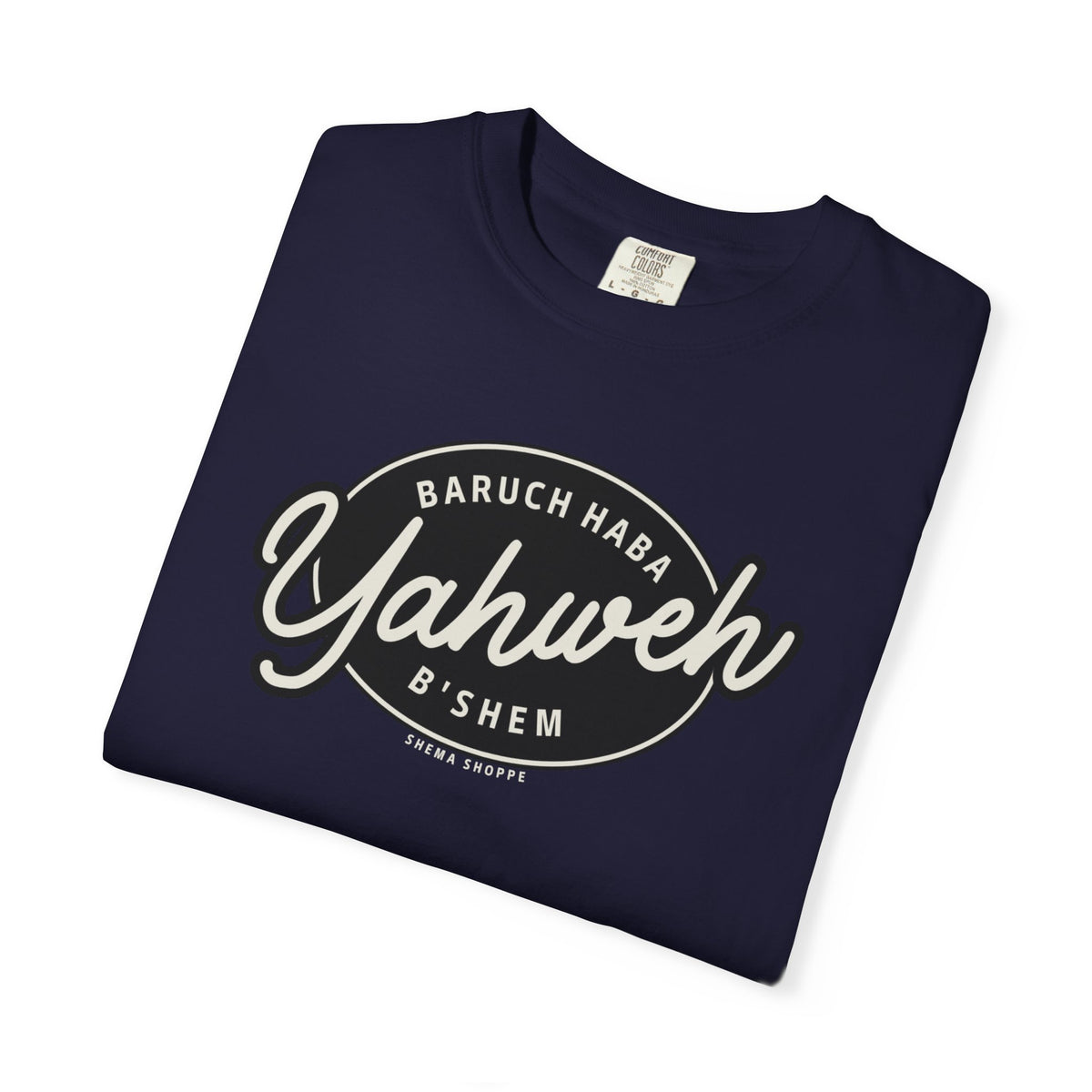 Cotton Tee Baruch Haba B'Shem Yahweh Unisex Garment-Dyed T-shirt