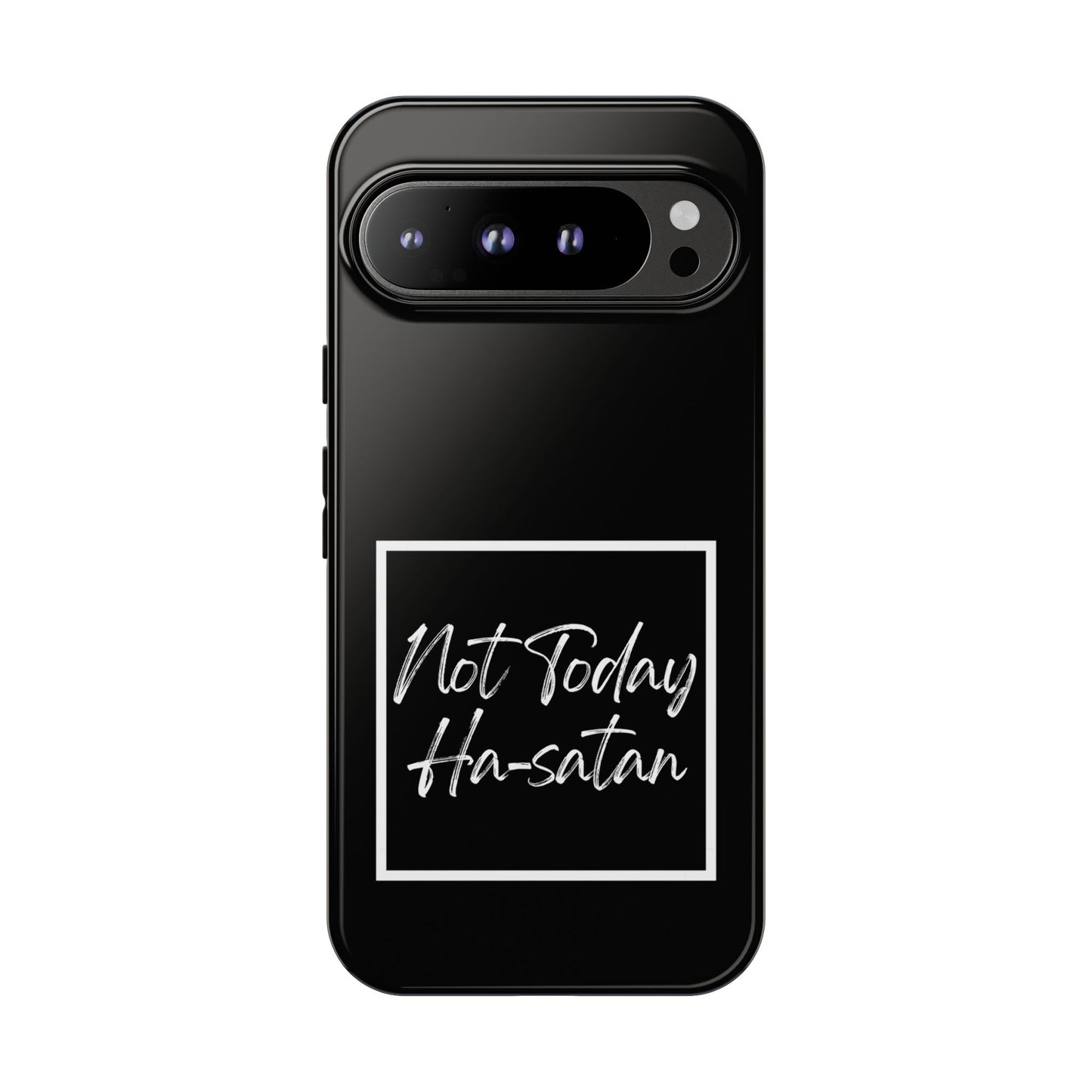 Phone Case- “Not Today Ha-satan” Black Tough Protective Cover Hebrew Humor