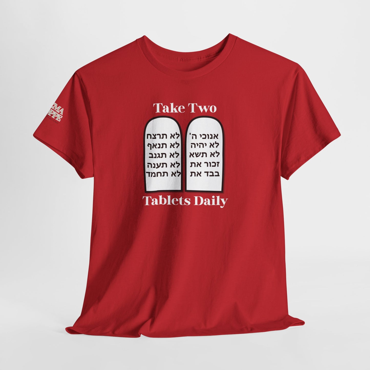 Unisex Tee Take Two Tablets Daily Commandments Shirt