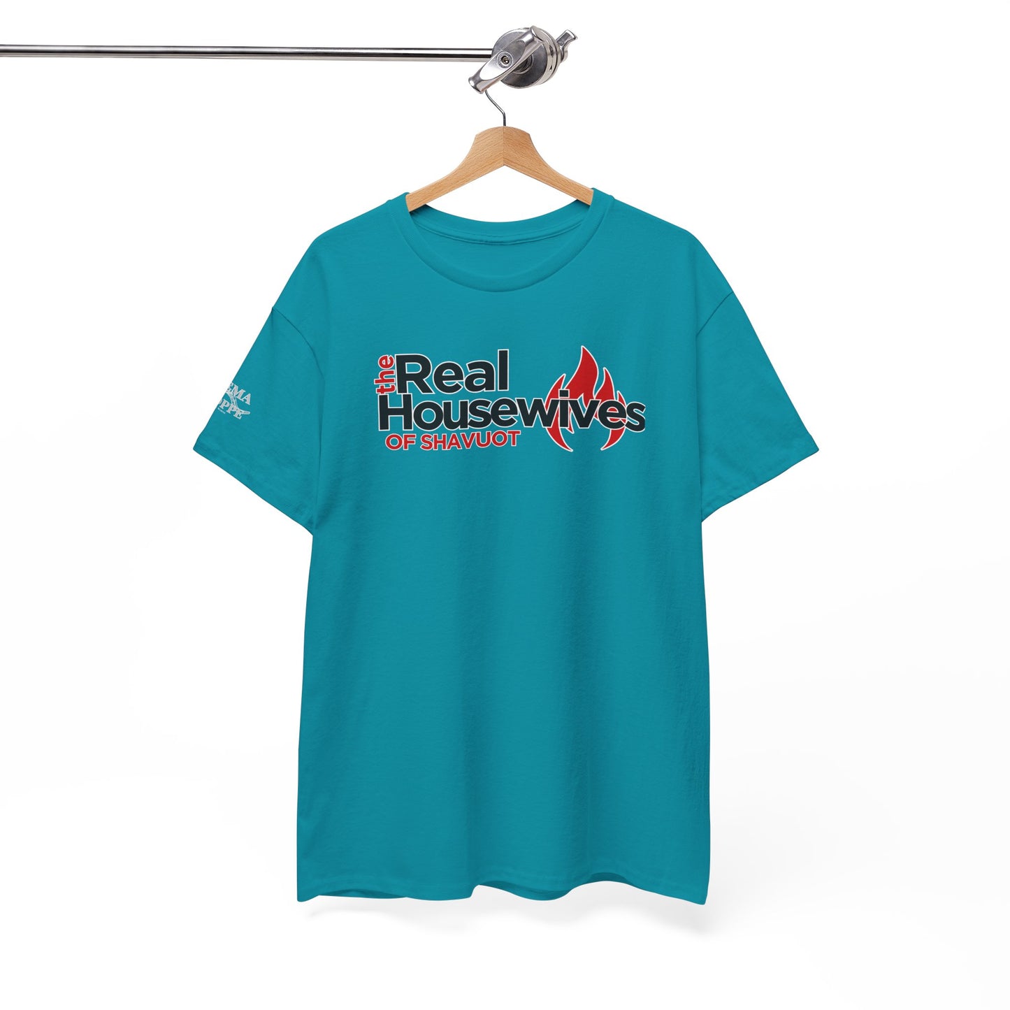 The Real Housewives of Shavuot Flames T‑Shirt Feast of Weeks Biblical Feast
